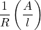 \displaystyle \frac{1}{R}\left( {\frac{A}{l}} \right)