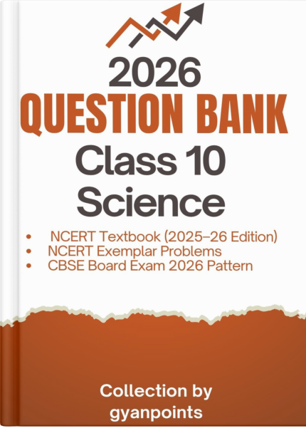 Question Bank of 10 CBSE 2025-26